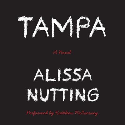 Tampa Audiobook, by 