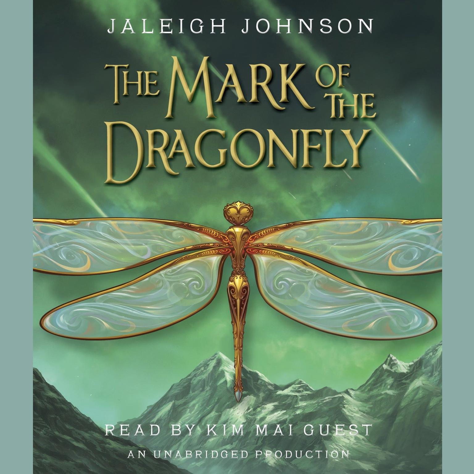 The Mark of the Dragonfly Audiobook, by Jaleigh Johnson