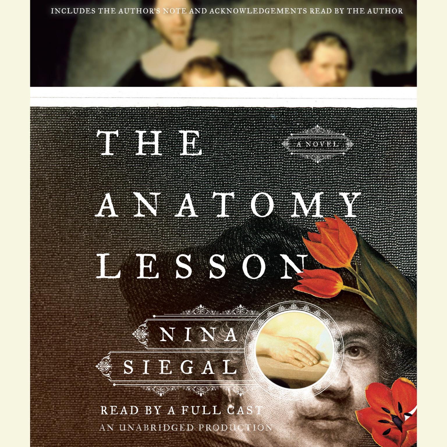 The Anatomy Lesson: A Novel Audiobook, by Nina Siegal