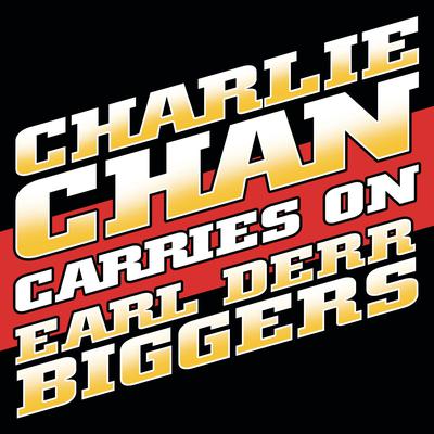 Charlie Chan Carries On Audiobook, by Earl Derr Biggers
