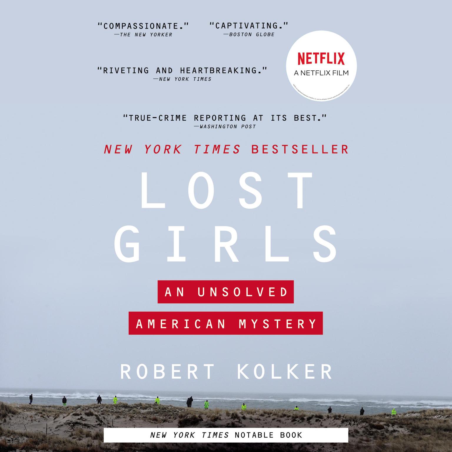 Lost Girls: An Unsolved American Mystery Audiobook, by Robert Kolker
