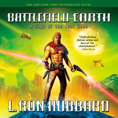 Battlefield Earth (Abridged): A Saga of the Year 3000 Audiobook, by L. Ron Hubbard