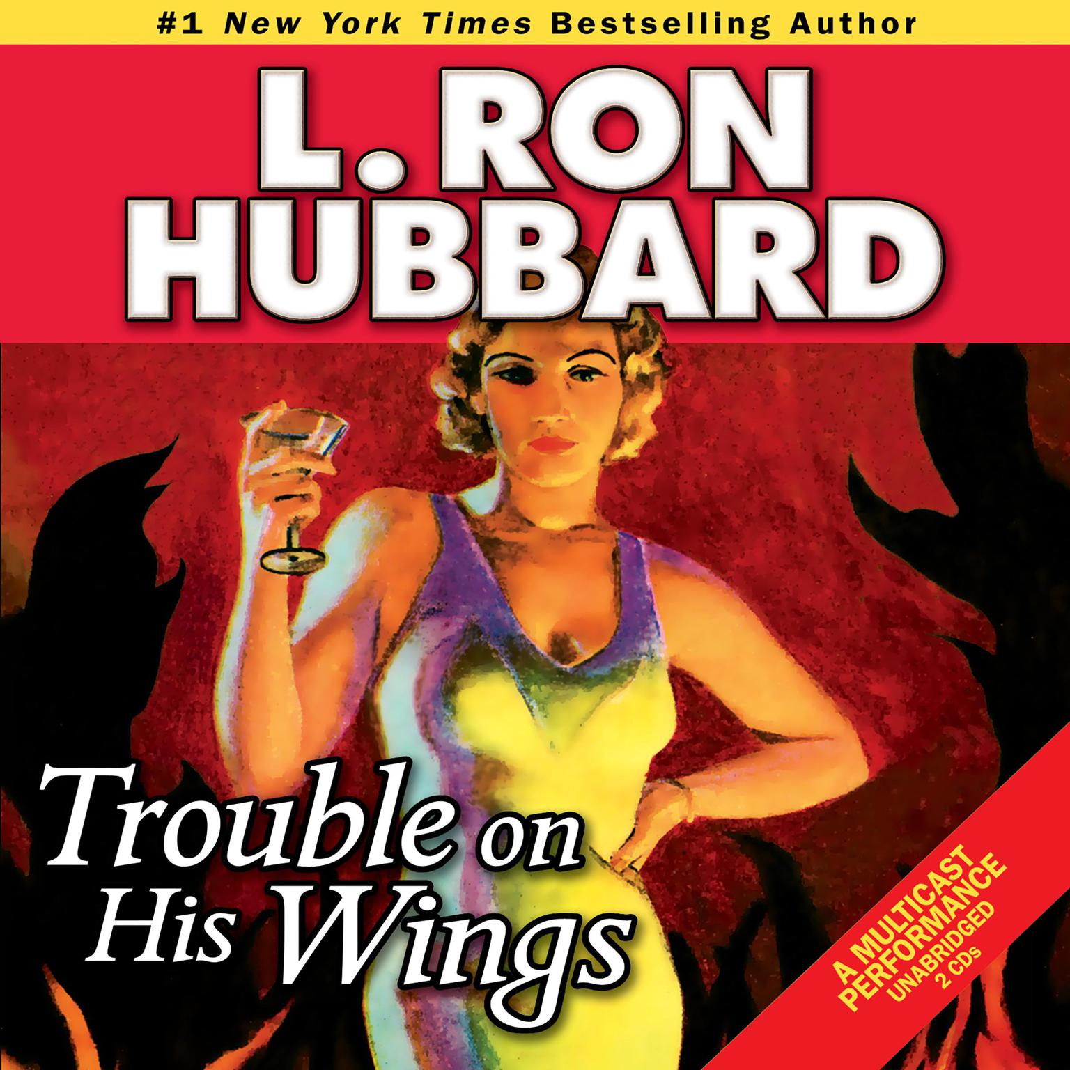 Trouble on His Wings Audiobook, by L. Ron Hubbard