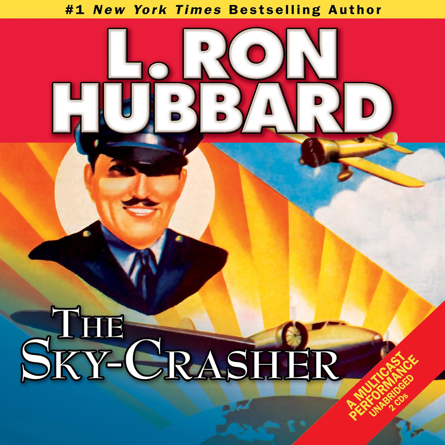 The Sky-Crasher Audiobook, by L. Ron Hubbard
