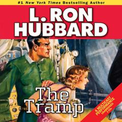 The Tramp Audiobook, by L. Ron Hubbard