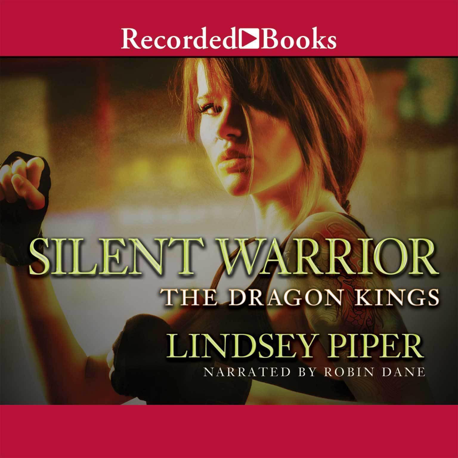 Silent Warrior Audiobook, by Lindsey Piper