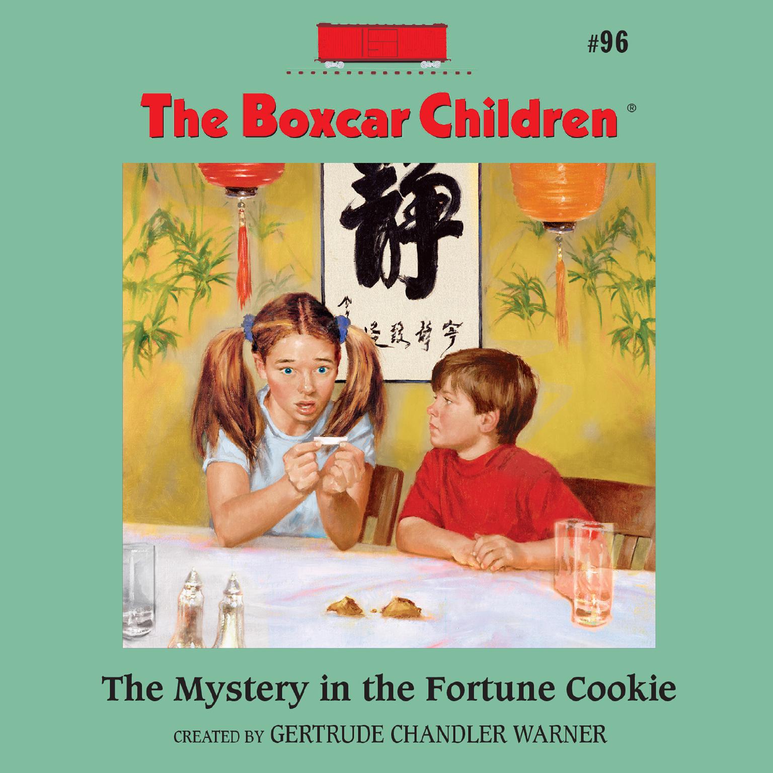 The Mystery in the Fortune Cookie Audiobook, by Gertrude Chandler Warner