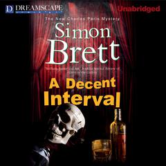 A Decent Interval Audiobook, by 