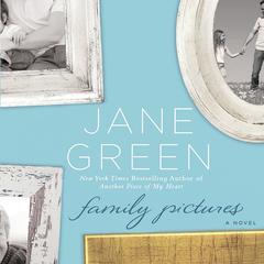 Family Pictures: A Novel Audiobook, by Jane Green