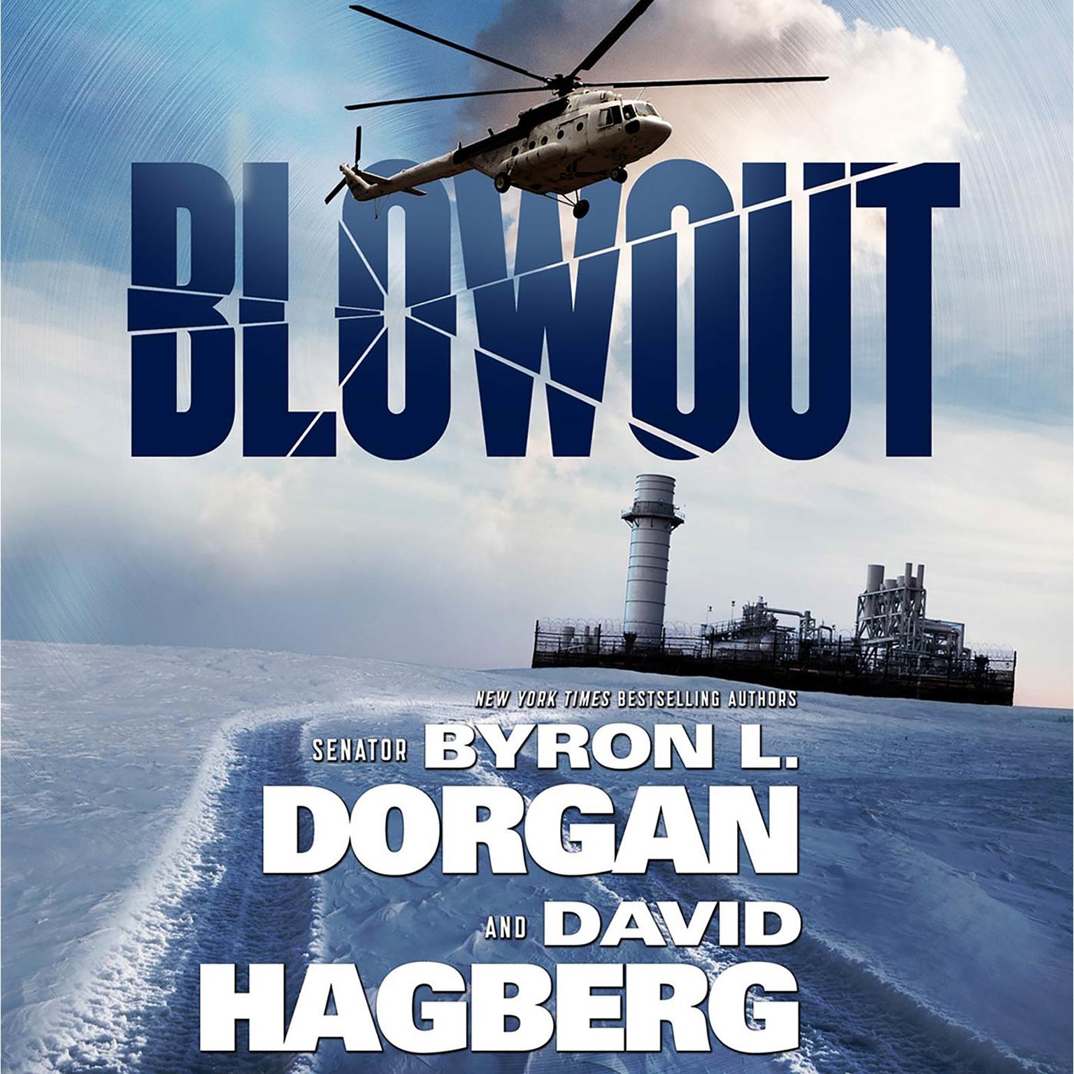 Blowout Audiobook, by Byron L. Dorgan
