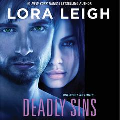Deadly Sins Audiobook, by Lora Leigh