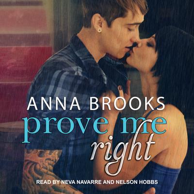 Prove Me Right Audiobook, by Anna Brooks