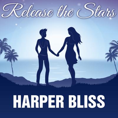 Release the Stars Audiobook, by Harper Bliss