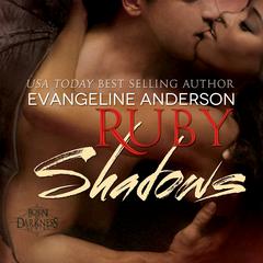 Ruby Shadows Audiobook, by Evangeline Anderson