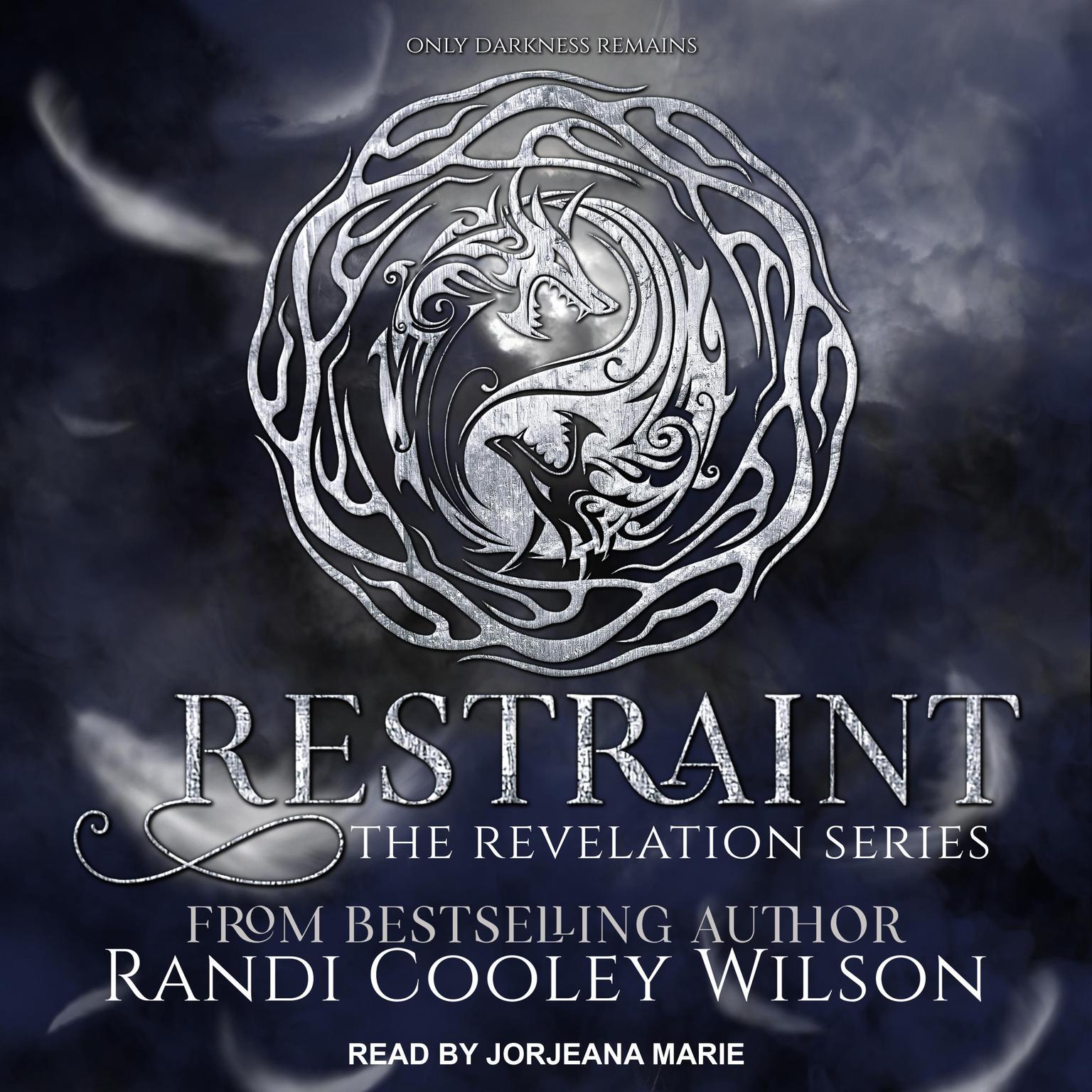 Restraint Audiobook, by Randi Cooley Wilson
