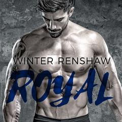 Royal Audiobook, by Winter Renshaw