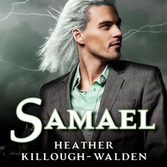 Samael Audiobook, by Heather Killough-Walden