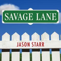 Savage Lane Audiobook, by Jason Starr