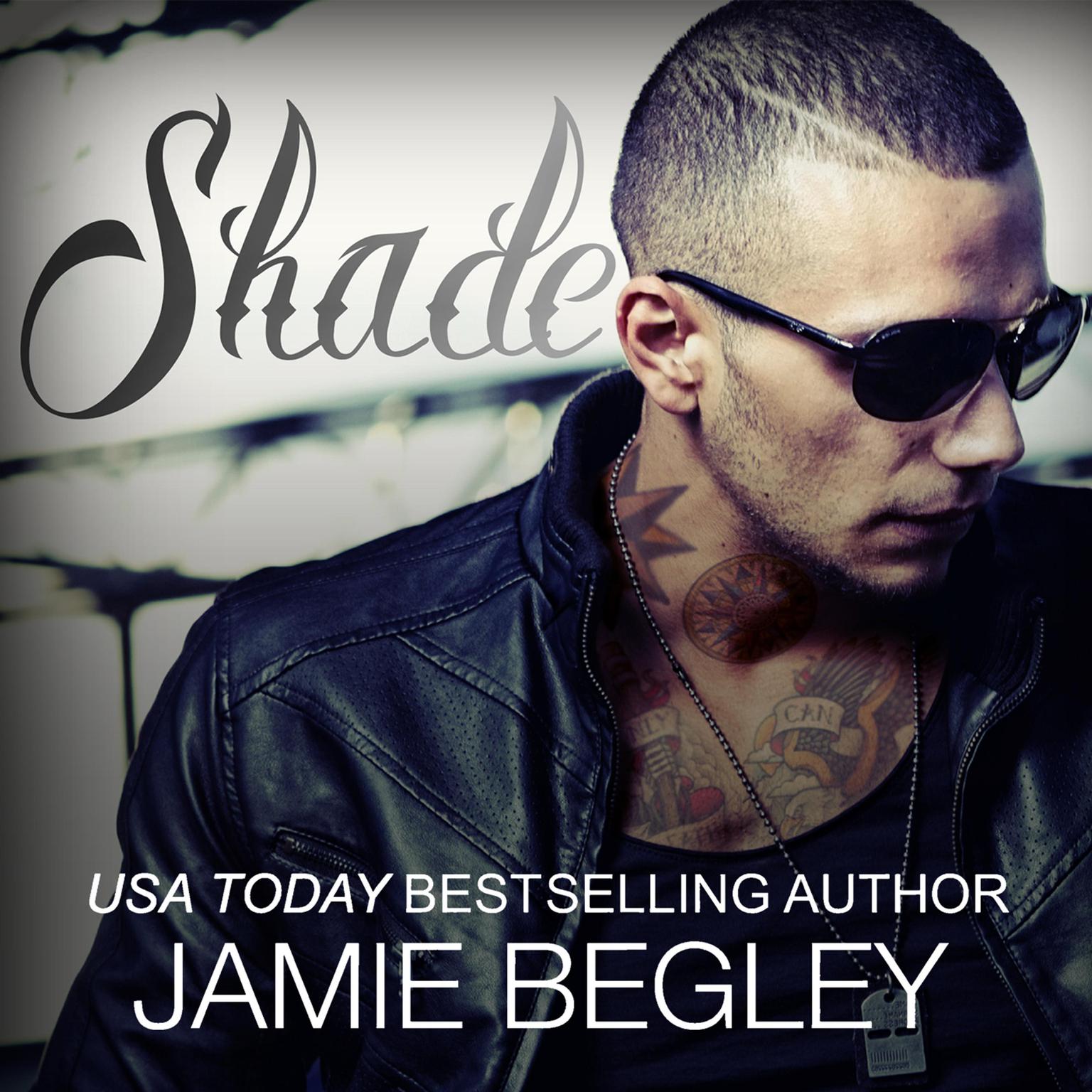 Shade Audiobook, by Jamie Begley