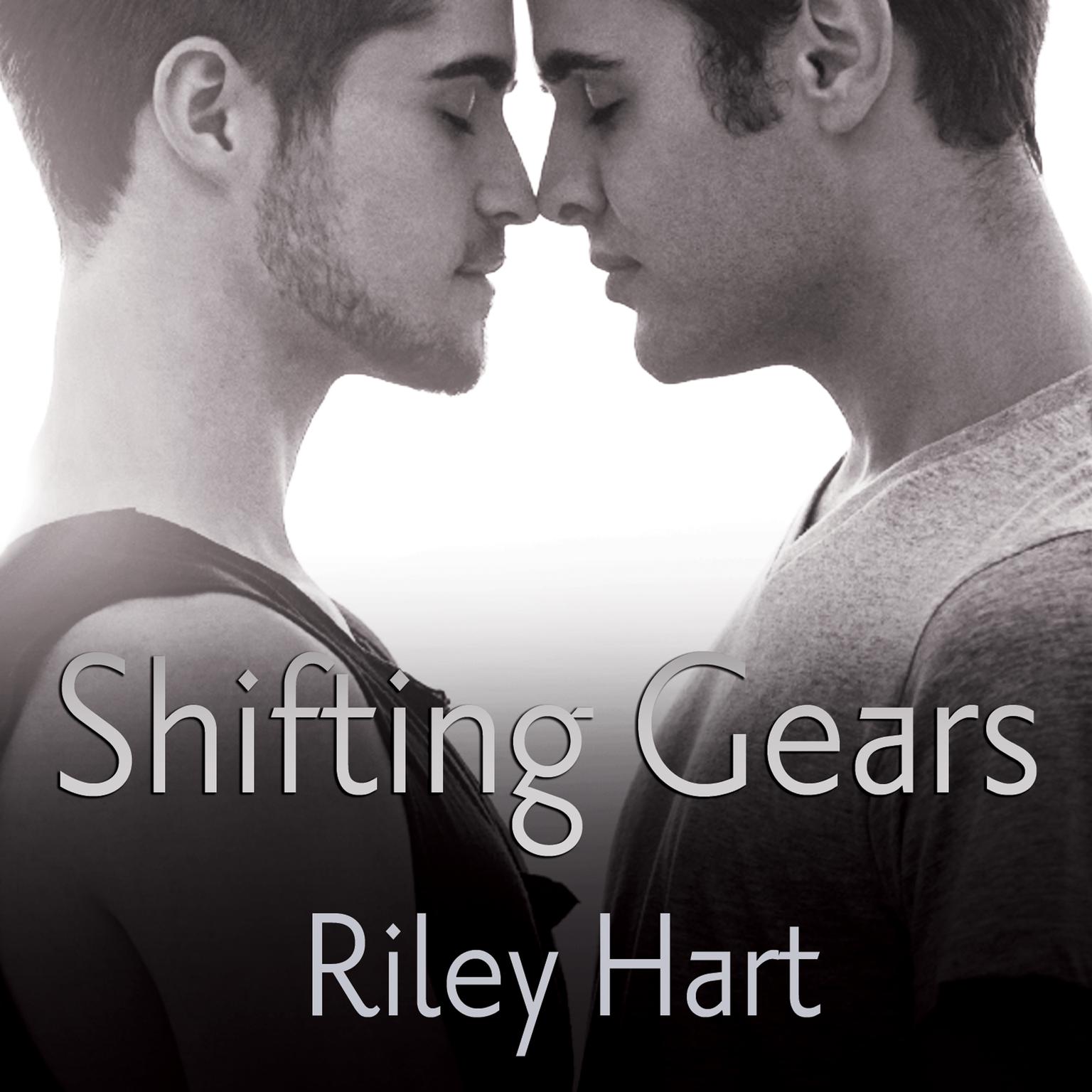 Shifting Gears Audiobook, by Riley Hart
