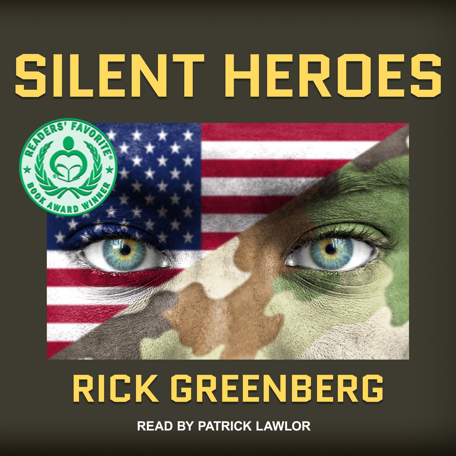 Silent Heroes: A Recon Marines Vietnam War Experience Audiobook, by Rick Greenberg