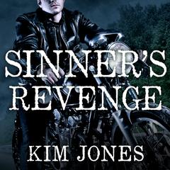 Sinners Revenge Audiobook, by Kim Jones
