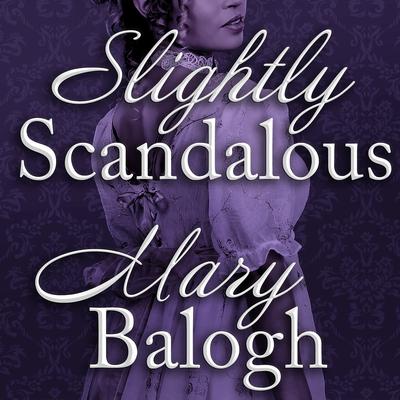 Slightly Scandalous Audiobook, by Mary Balogh