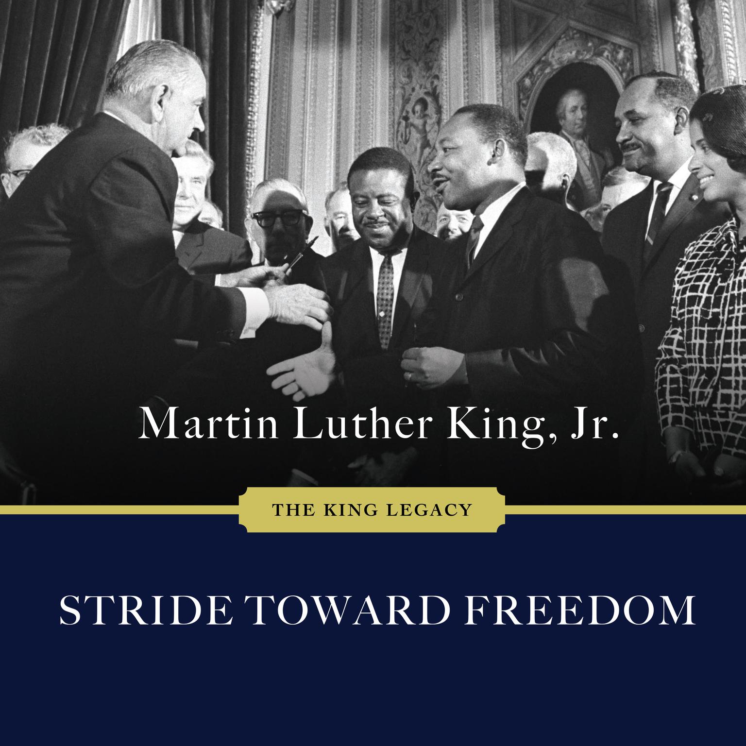 Stride Toward Freedom: The Montgomery Story Audiobook, by Martin Luther King
