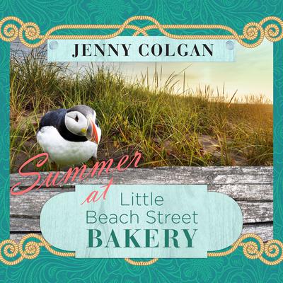 Summer at Little Beach Street Bakery Audiobook, by Jenny Colgan