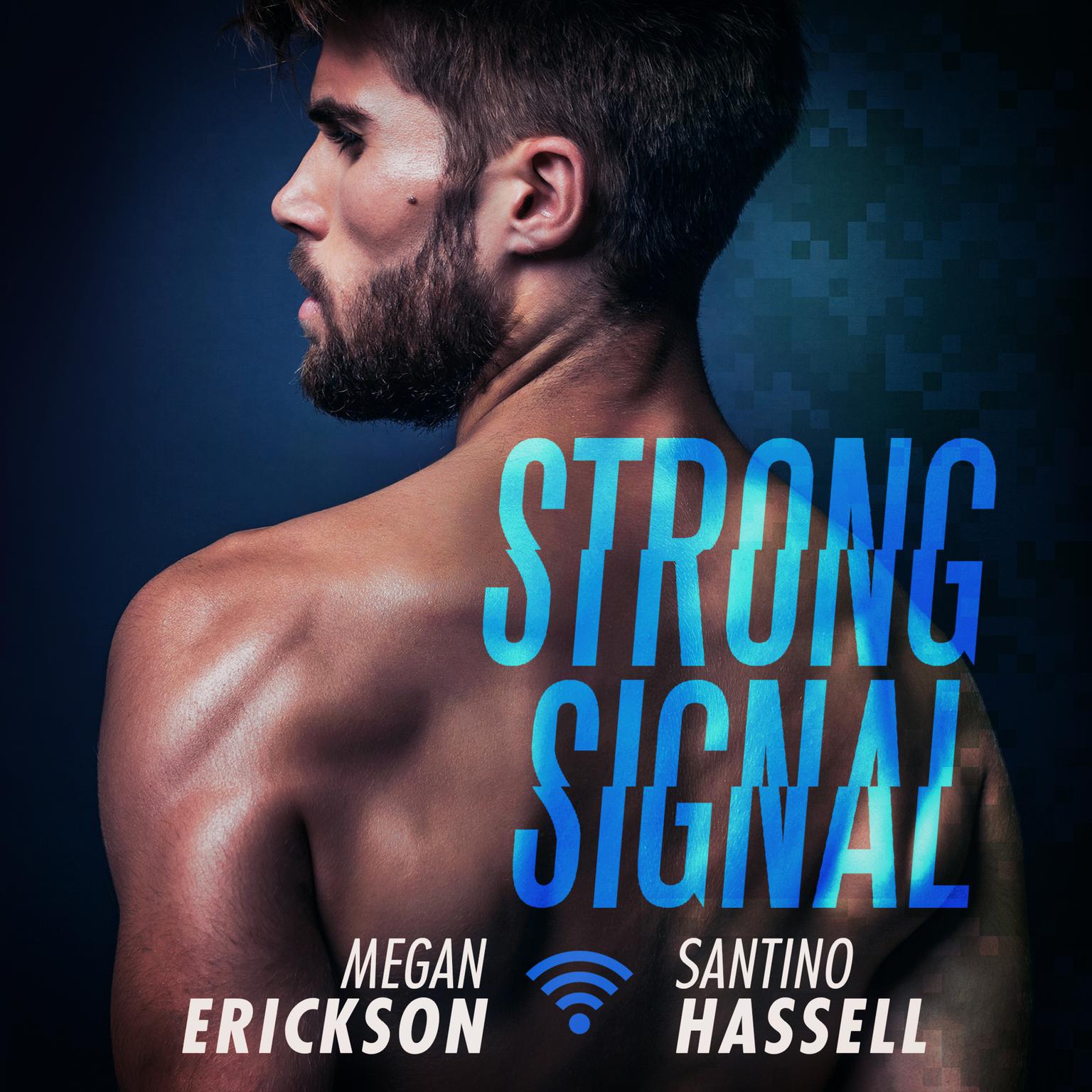 Strong Signal Audiobook, by Megan Erickson
