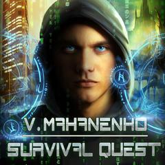 Survival Quest Audiobook, by Vasily Mahanenko