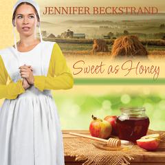 Sweet as Honey Audiobook, by Jennifer Beckstrand