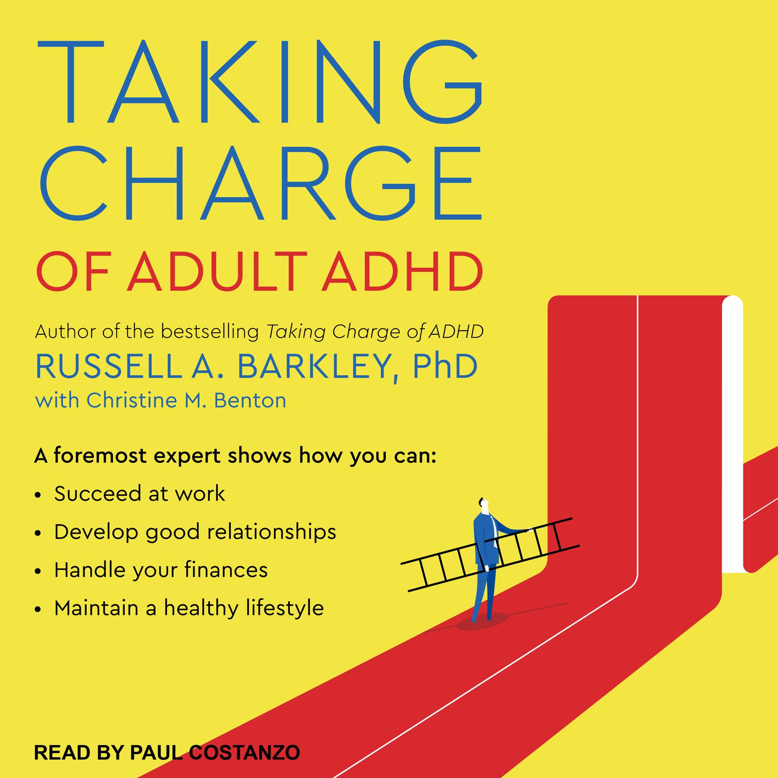 Taking Charge of Adult ADHD Audiobook, by Russell A. Barkley