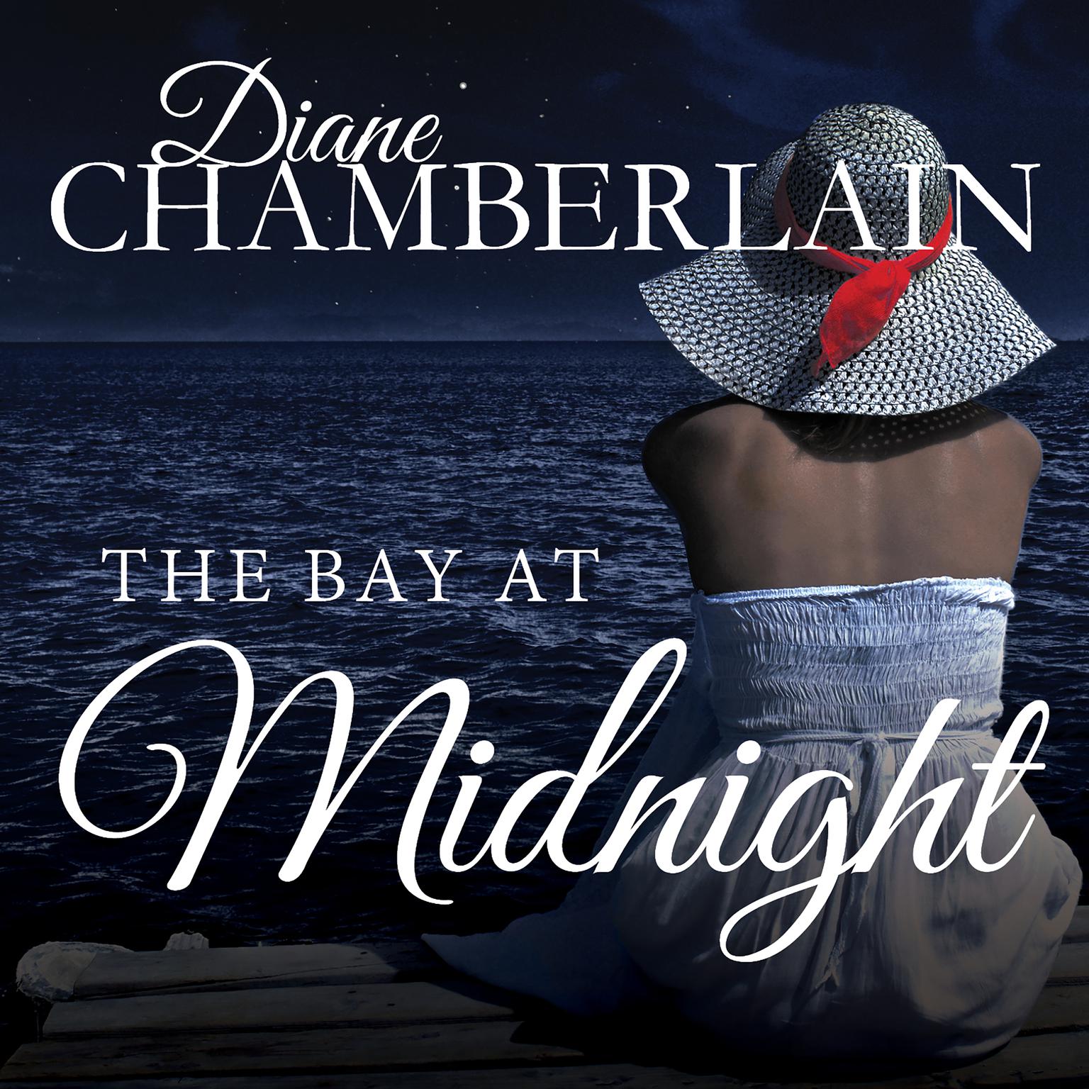 The Bay at Midnight Audiobook, by Diane Chamberlain