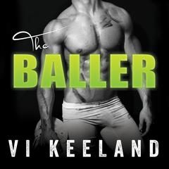 The Baller Audiobook, by 