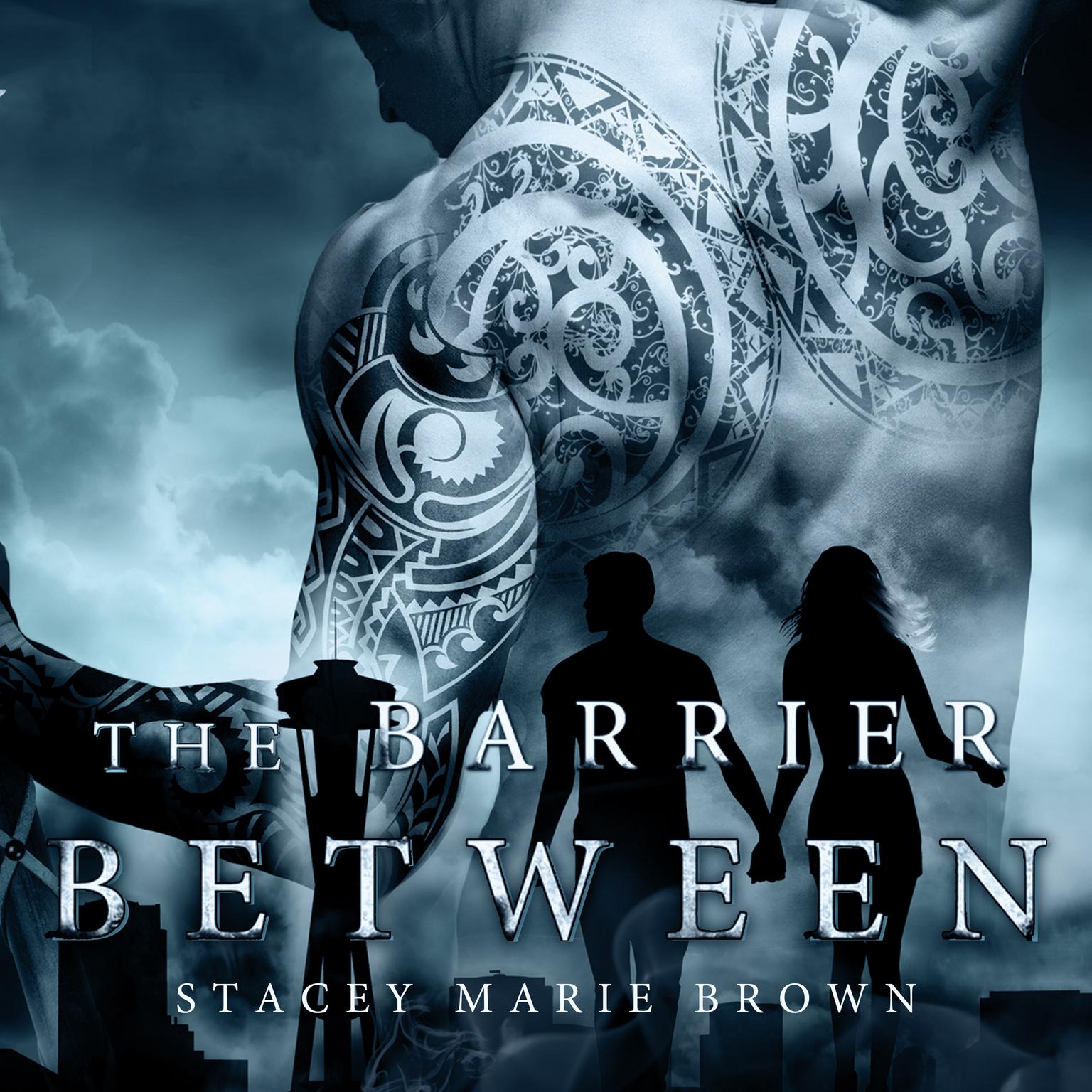 The Barrier Between Audiobook, by Stacey Marie Brown