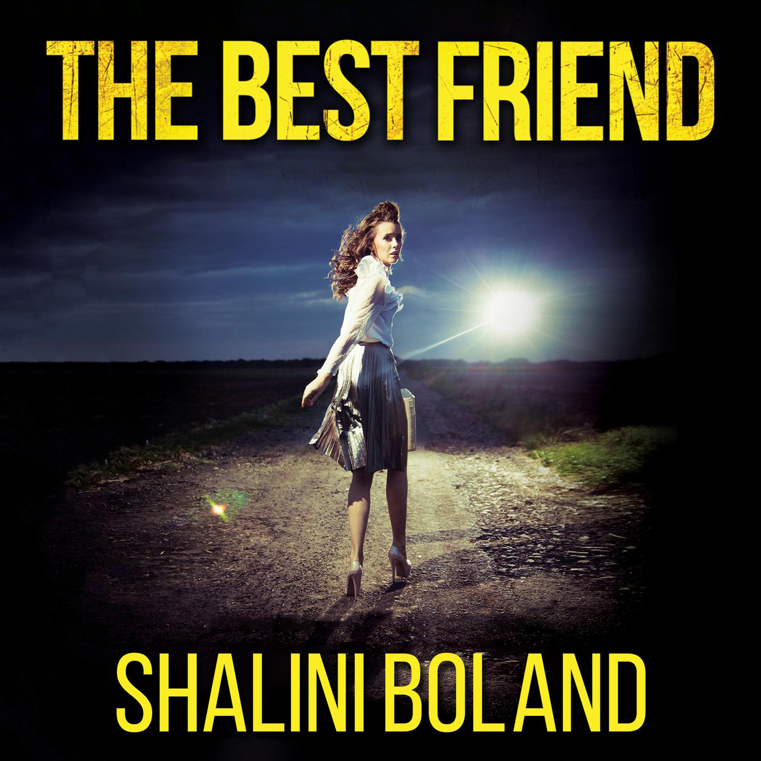 The Best Friend Audiobook, by Shalini Boland