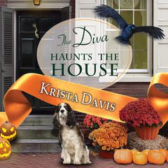 The Diva Haunts the House Audiobook, by Krista Davis