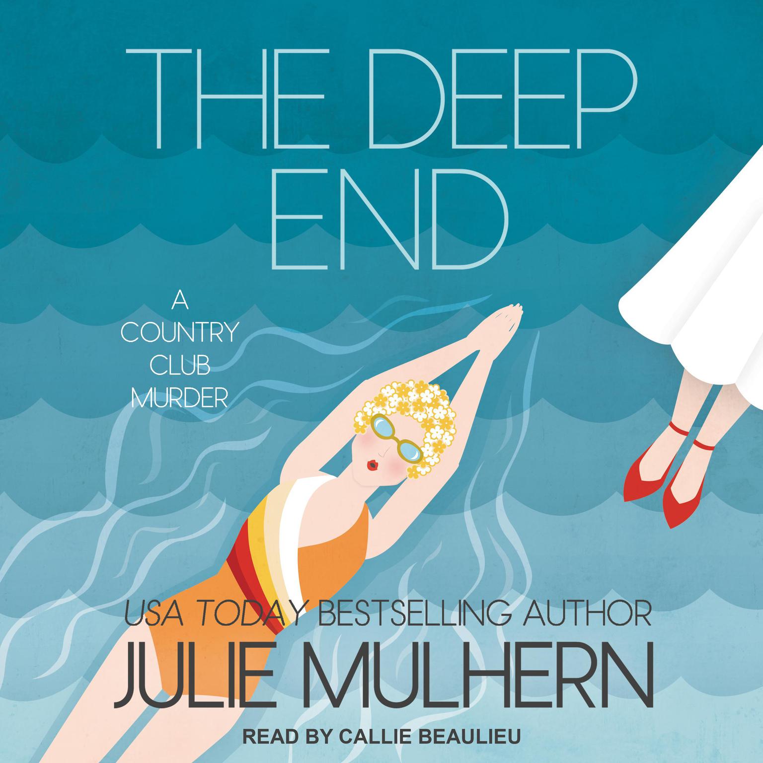 The Deep End Audiobook, by Julie Mulhern