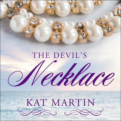 The Devils Necklace Audiobook, by Kat Martin