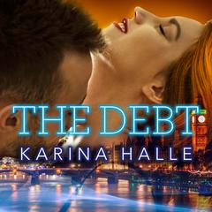 The Debt Audiobook, by Karina Halle