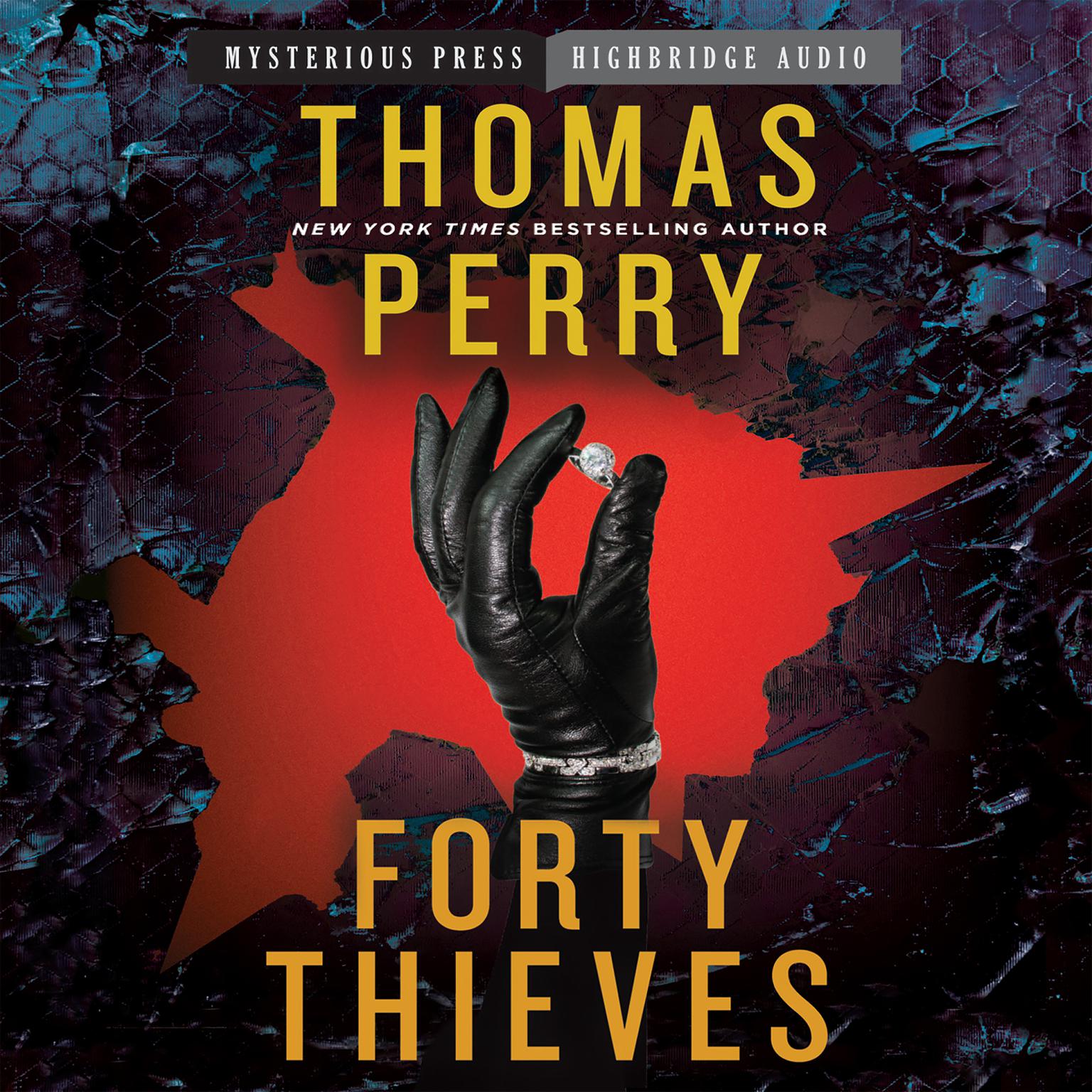 Forty Thieves Audiobook, by Thomas Perry