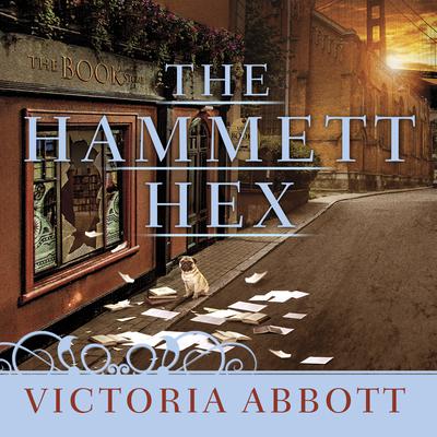 The Hammett Hex Audiobook, by Victoria Abbott