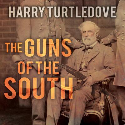 The Guns of the South Audiobook, by Harry Turtledove