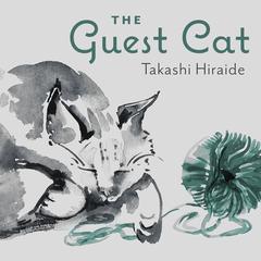The Guest Cat Audiobook, by 