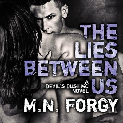 The Lies Between Us Audiobook, by M. N. Forgy