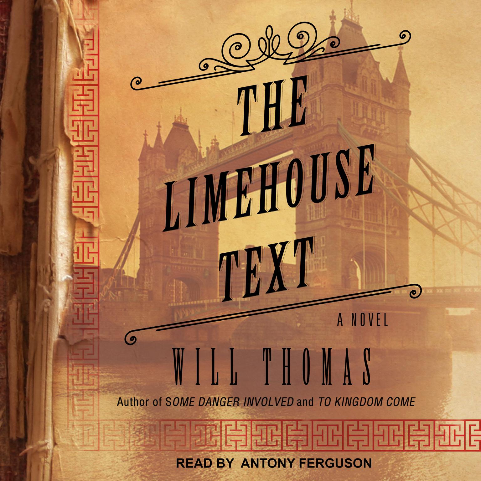 The Limehouse Text Audiobook, by Will Thomas