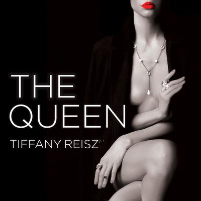 The Queen Audiobook, by Tiffany Reisz
