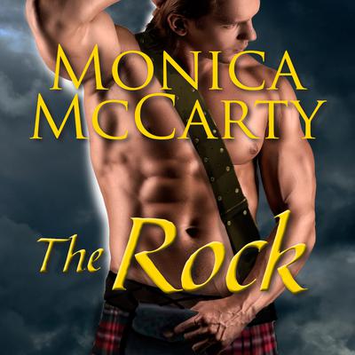 The Rock Audiobook, by Monica McCarty