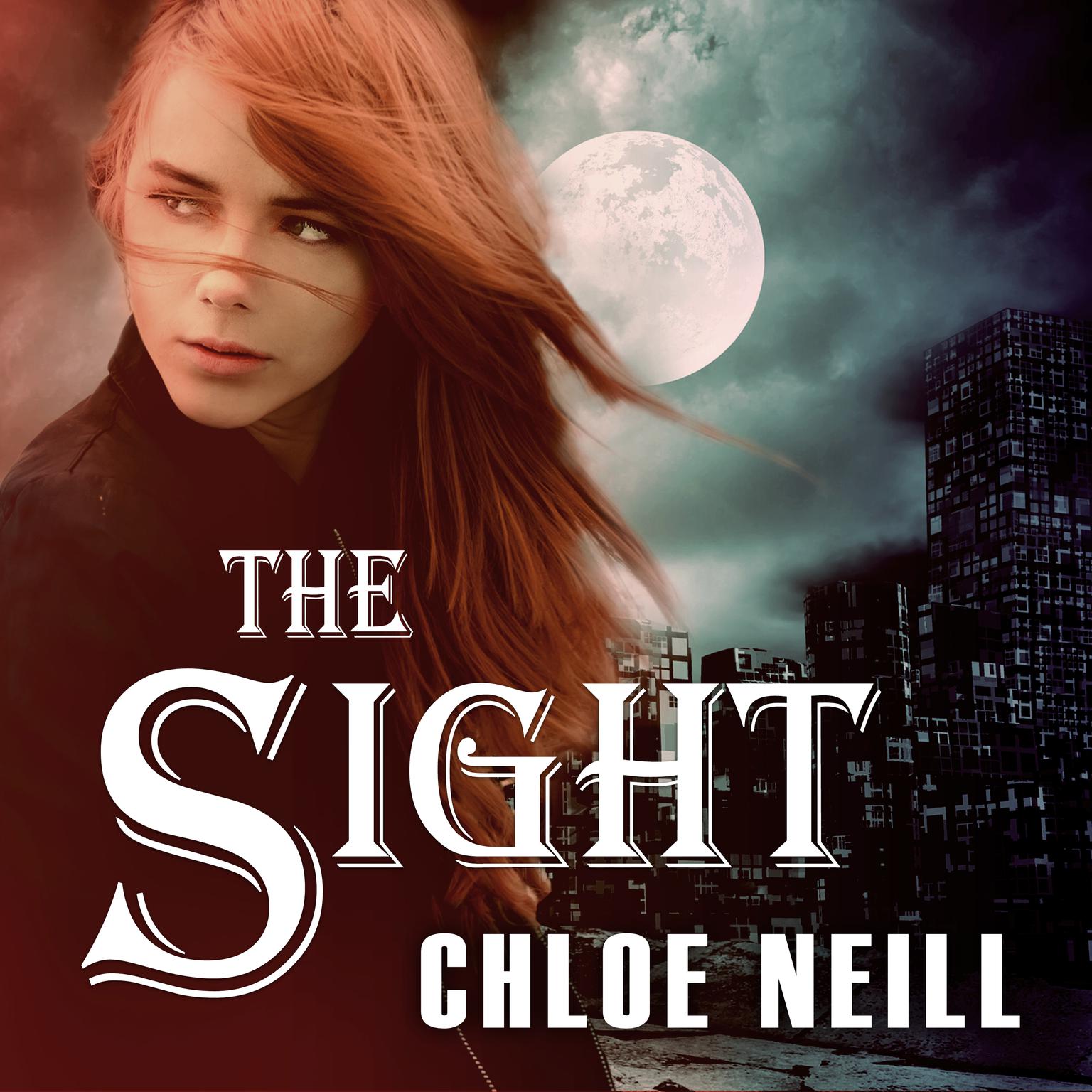 The Sight Audiobook, by Chloe Neill